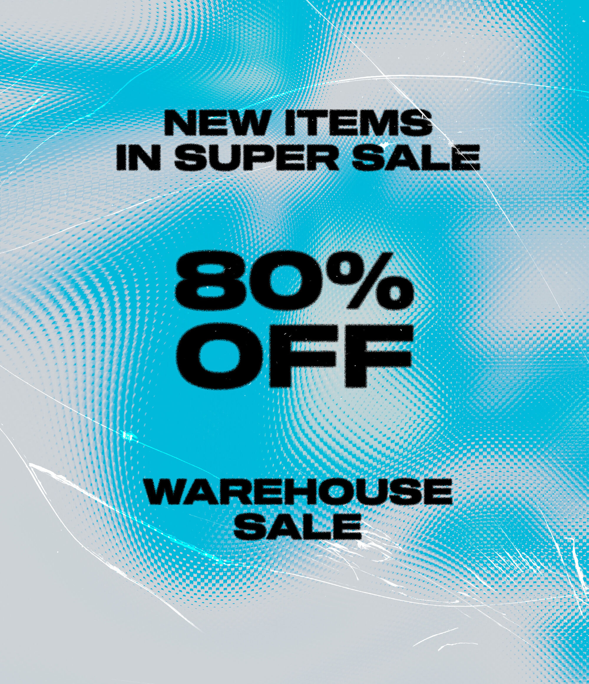 NEW ITEMS IN SUPER SALE WAREHOUSE SALE 